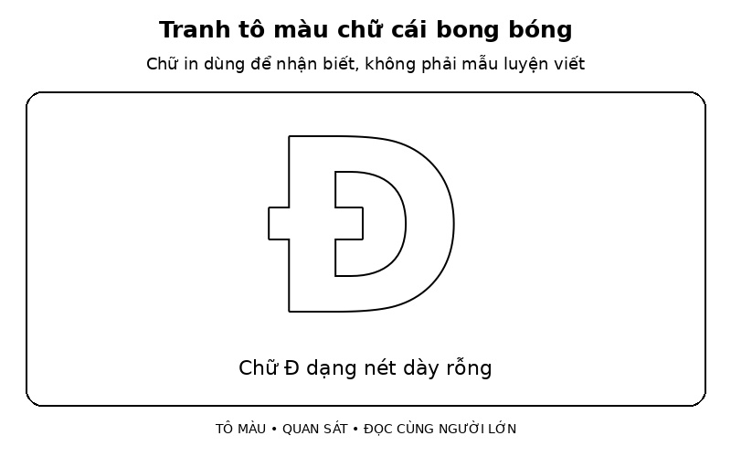 Tranh tô màu chữ cái bong bóng: chữ Đ dạng nét dày rỗng