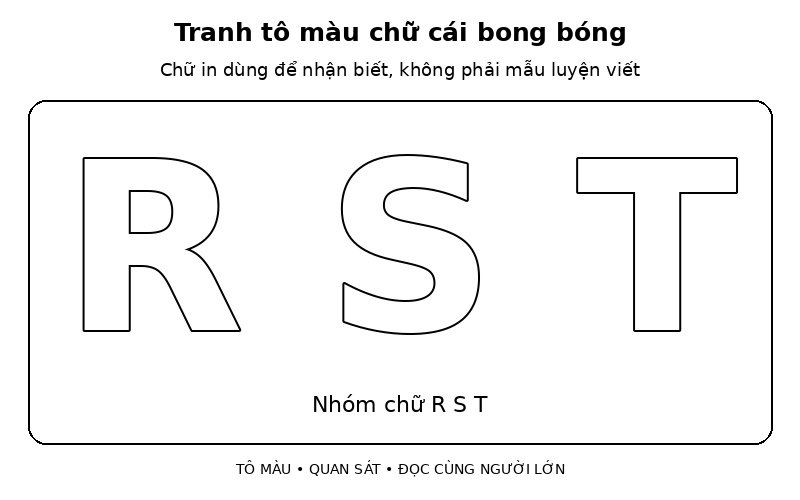 Tranh tô màu chữ cái bong bóng: nhóm chữ R S T