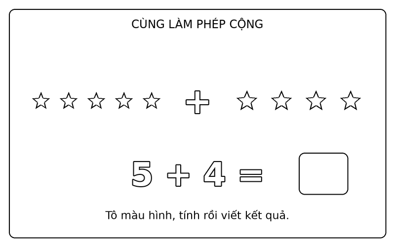 Tranh tô màu phép cộng đơn giản: phép cộng 5 + 4 với ngôi sao, ô kết quả để trống